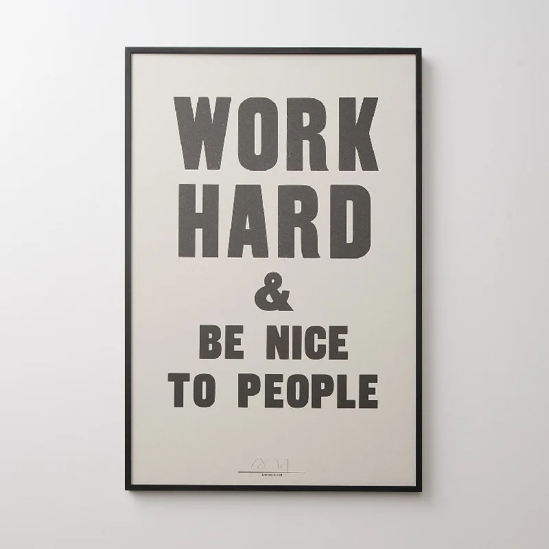 Contemporary matte wall art-Work Hard Print